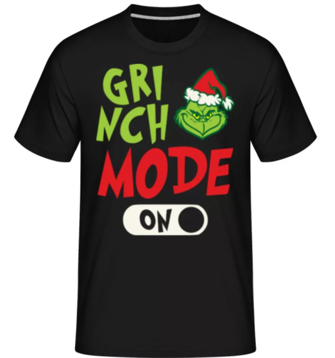Grinch Mode On · Shirtinator Männer T-Shirt günstig online kaufen
