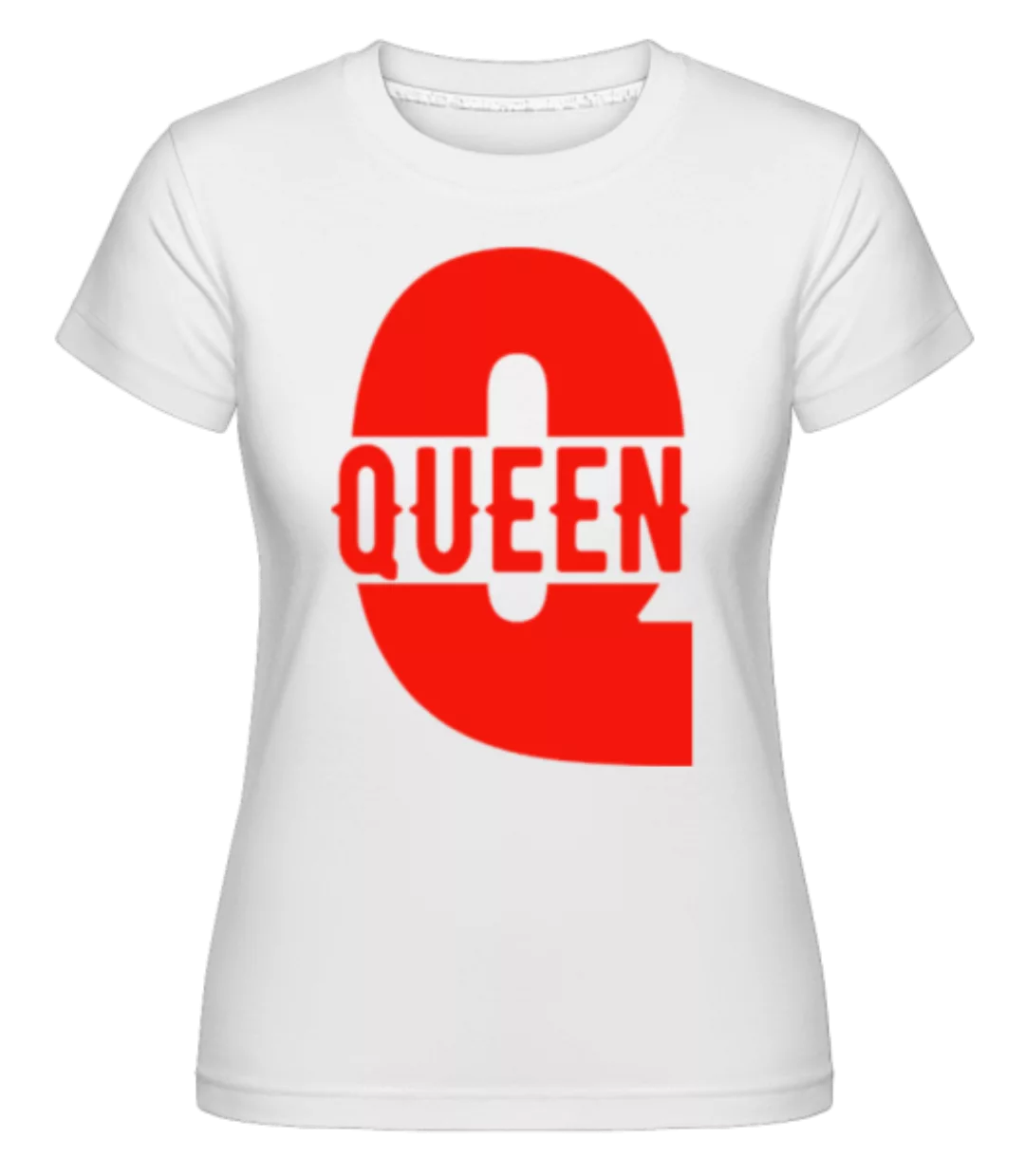 Queen Q · Shirtinator Frauen T-Shirt günstig online kaufen