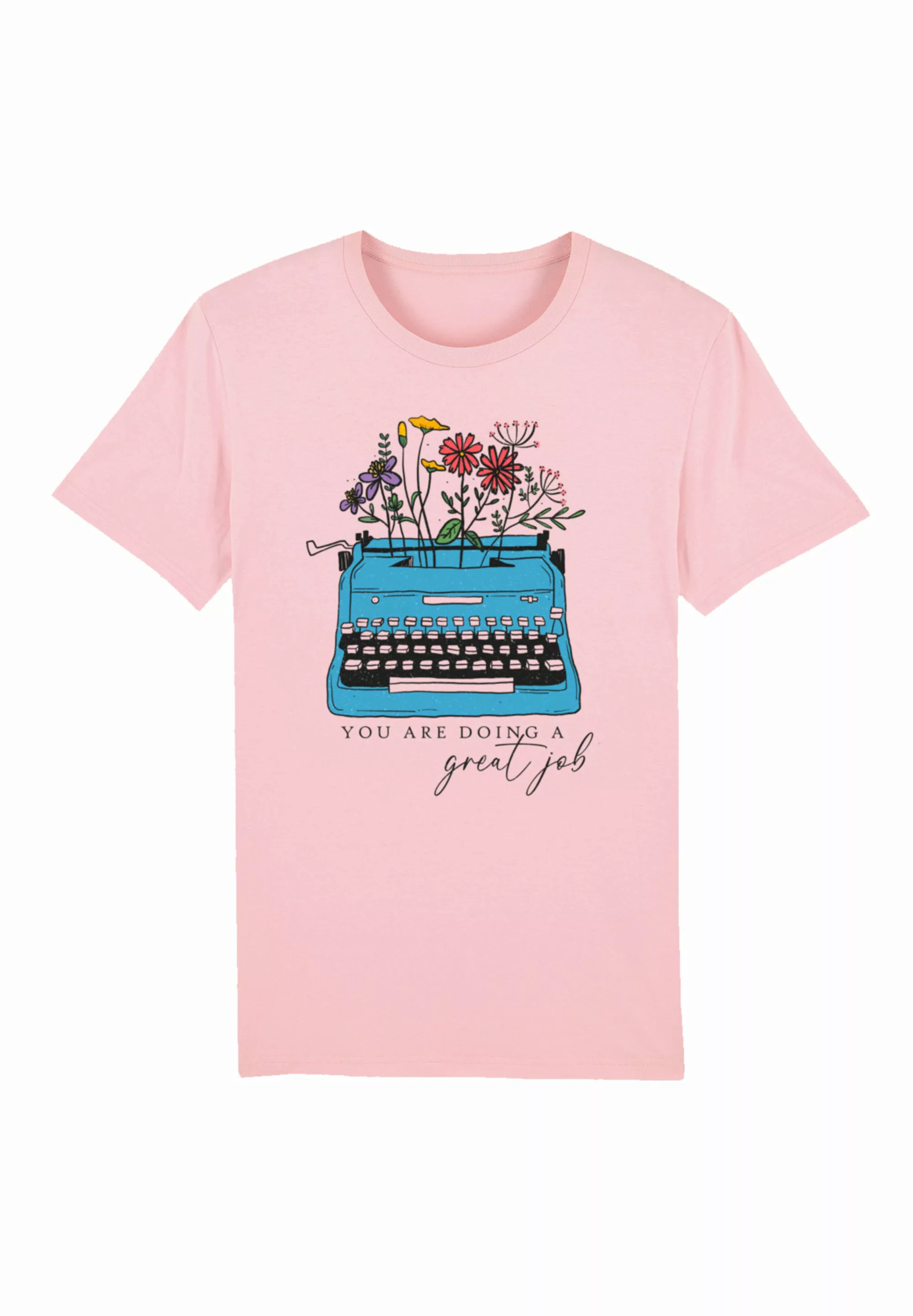 F4NT4STIC T-Shirt "Blumen you are doing a great job retro typewriter", Prem günstig online kaufen