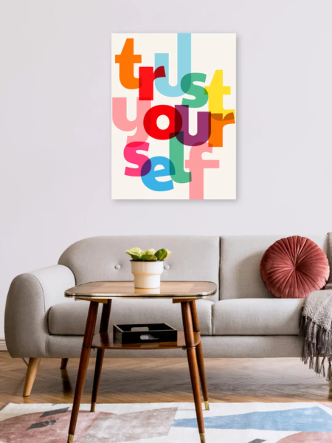 Poster / Leinwandbild - Trust Yourself Typography günstig online kaufen