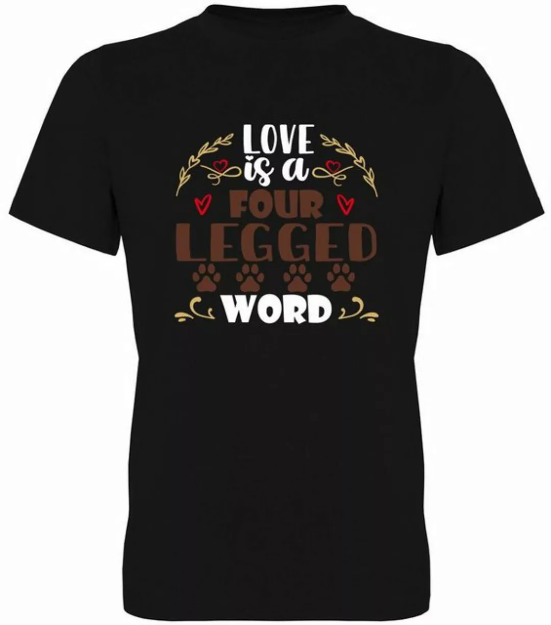 G-graphics T-Shirt Love is a four legged Word Herren T-Shirt, mit Frontprin günstig online kaufen