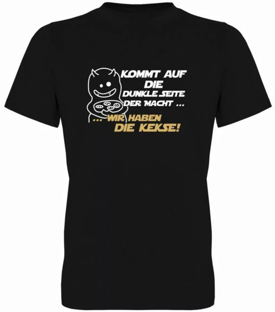 G-graphics T-Shirt Kommt auf die dunkle Seite der Macht... wir haben die Ke günstig online kaufen