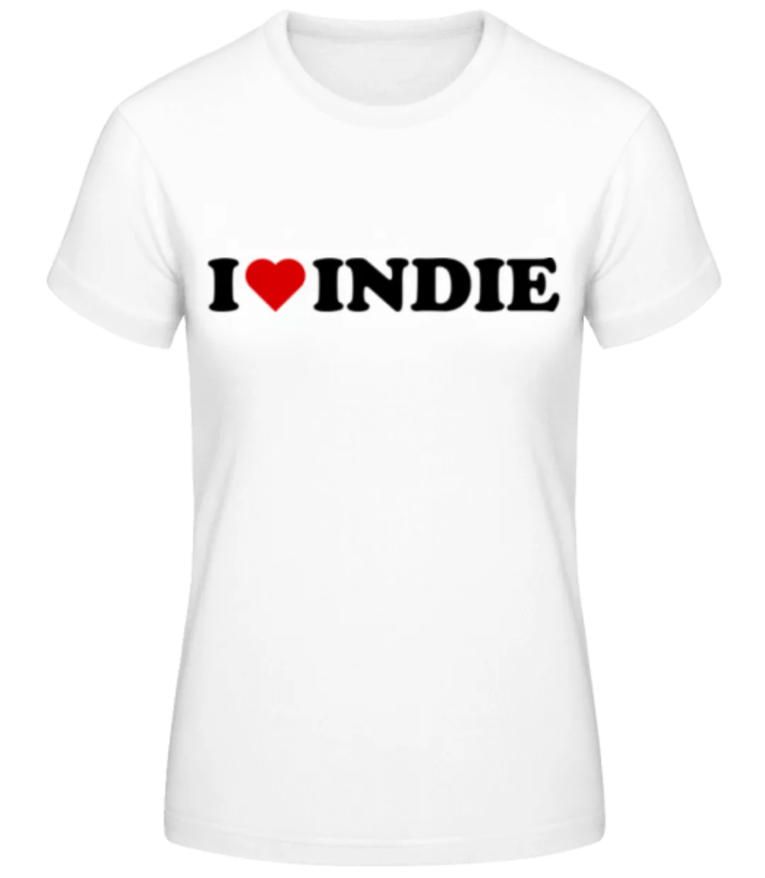 I Love Indie · Frauen Basic T-Shirt günstig online kaufen