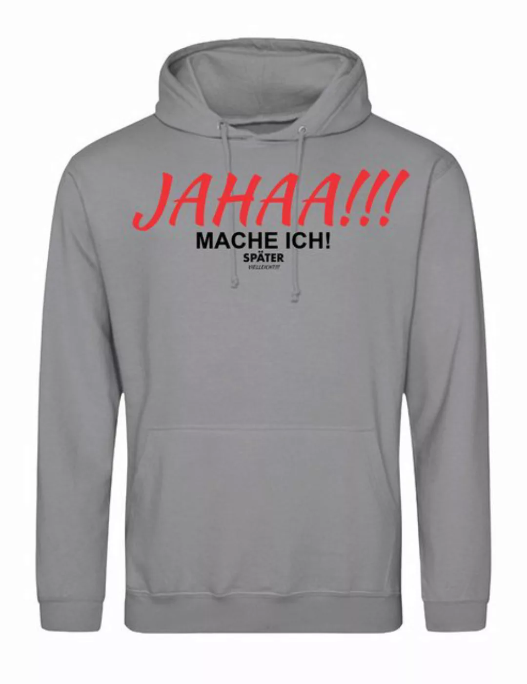 Youth Designz Kapuzenpullover "JAHAA mache ich später" Herren Hoodie Pullov günstig online kaufen