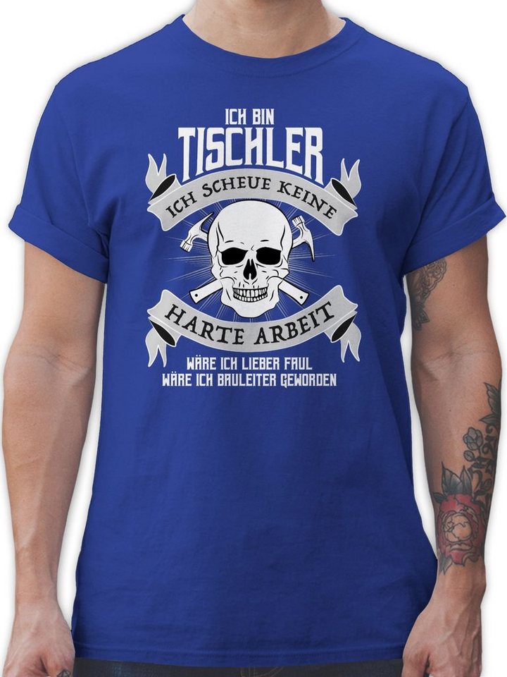 Shirtracer T-Shirt Ich bin Tischler Handwerker Geschenke günstig online kaufen