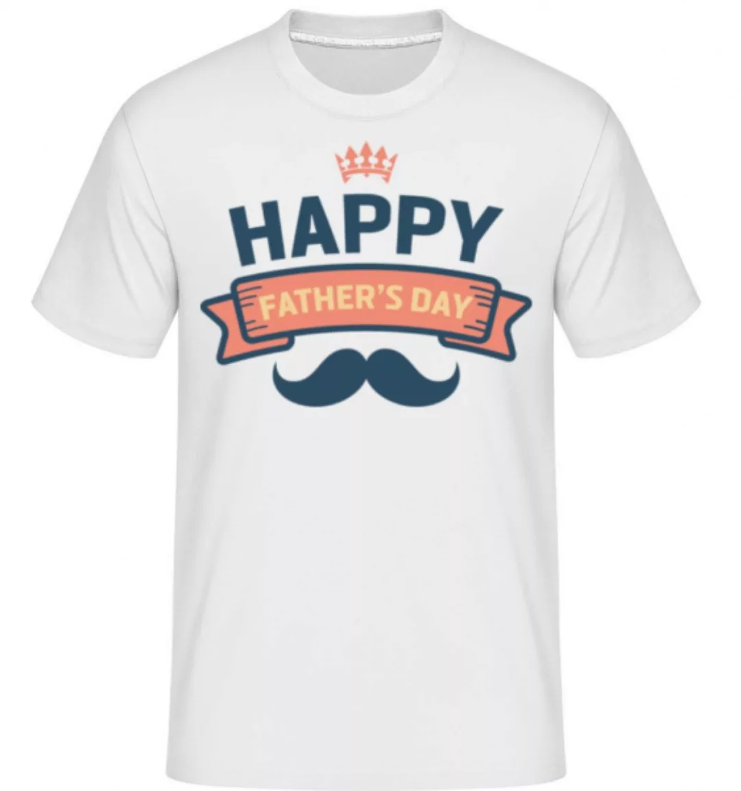 Happy Fathers Day · Shirtinator Männer T-Shirt günstig online kaufen