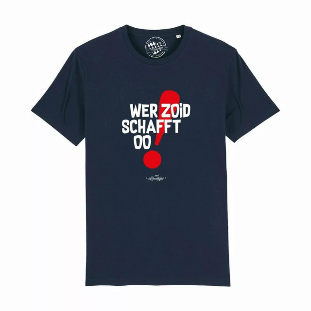 Bavariashop T-Shirt Herren T-Shirt "Wer zoid, schafft oo! günstig online kaufen