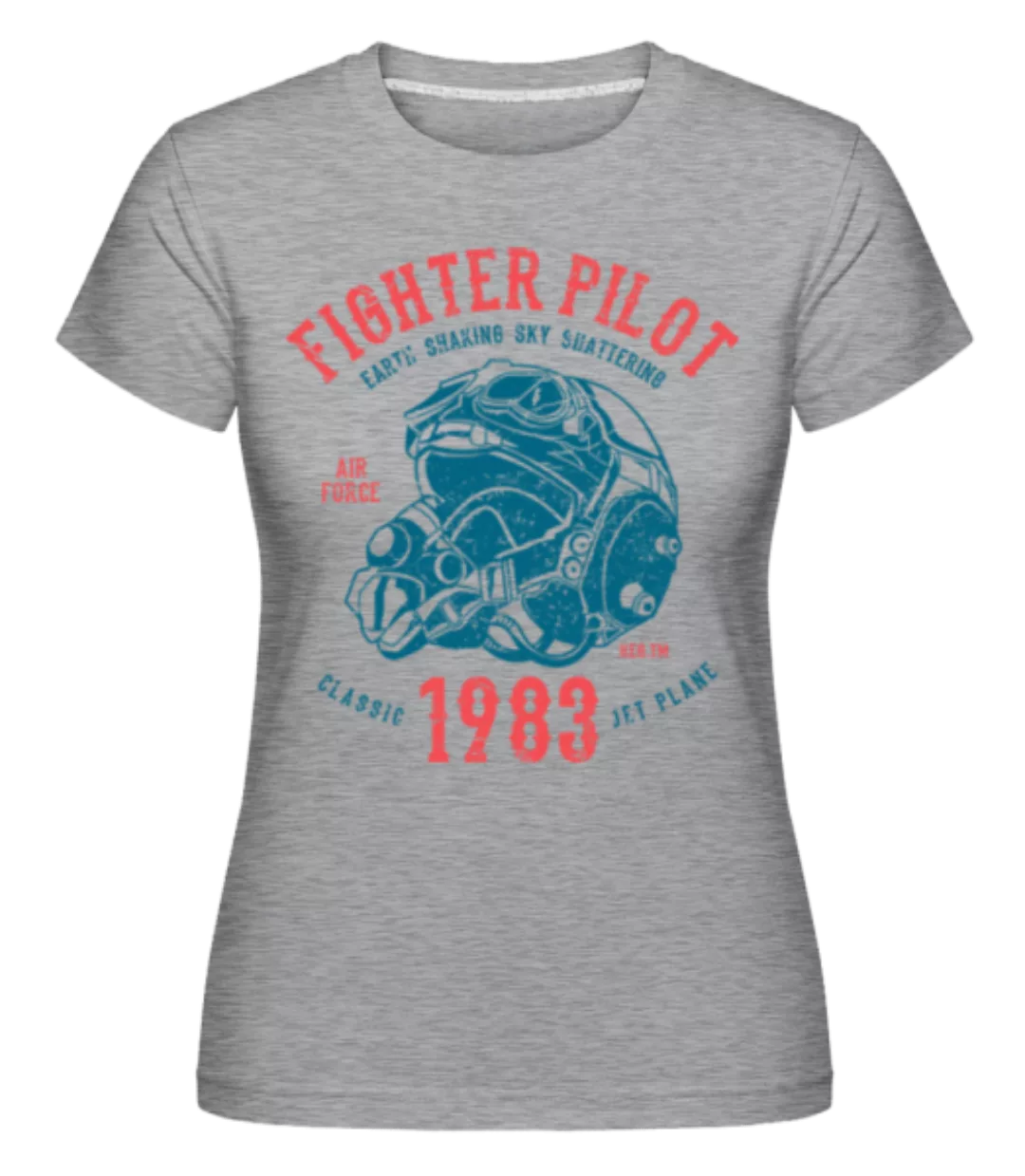 Fighter Pilot · Shirtinator Frauen T-Shirt günstig online kaufen