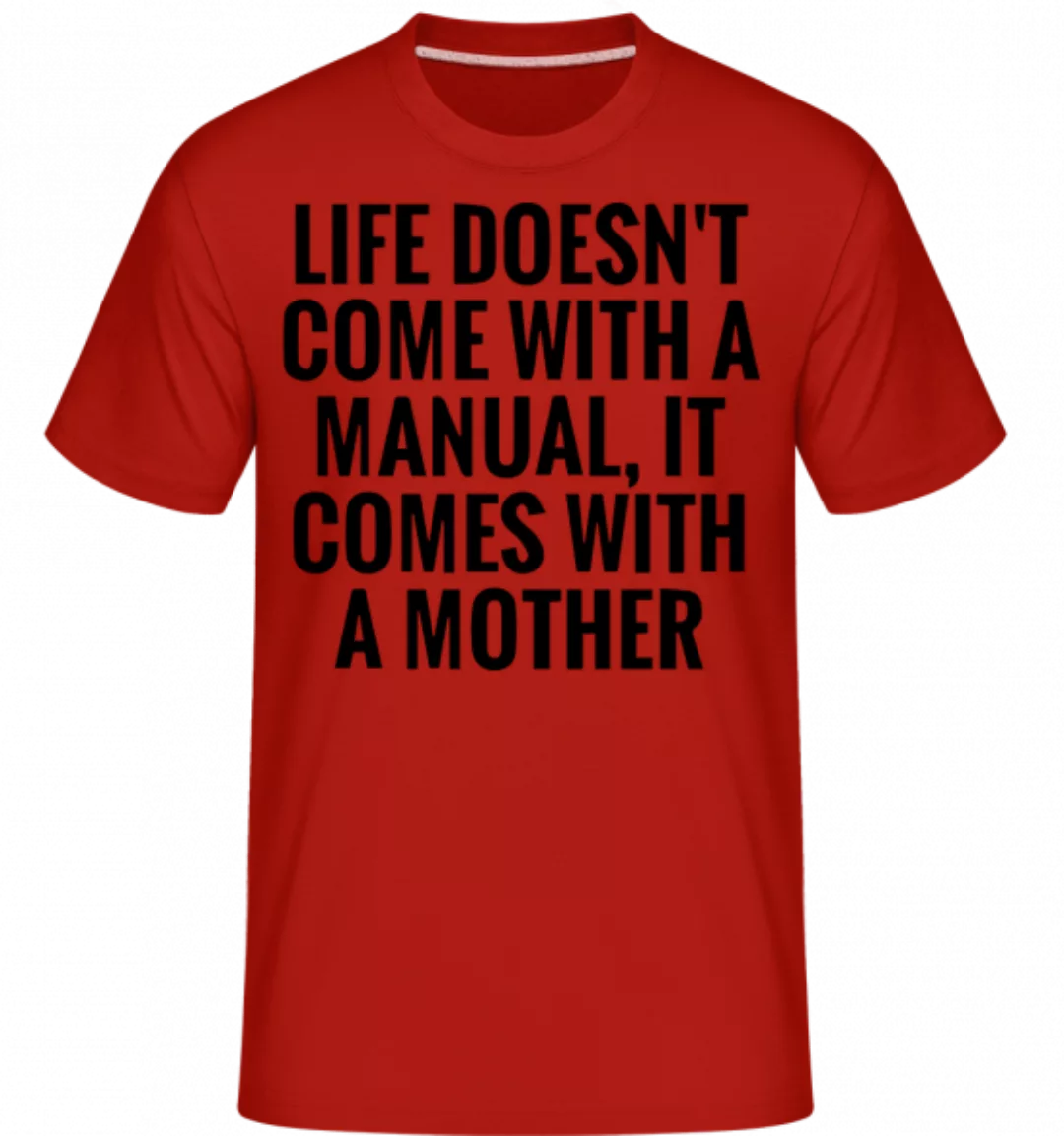 Mother Manual · Shirtinator Männer T-Shirt günstig online kaufen