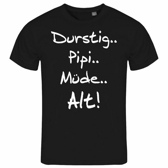 deinshirt Print-Shirt Herren T-Shirt Durstig pipi müde alt Funshirt mit Mot günstig online kaufen