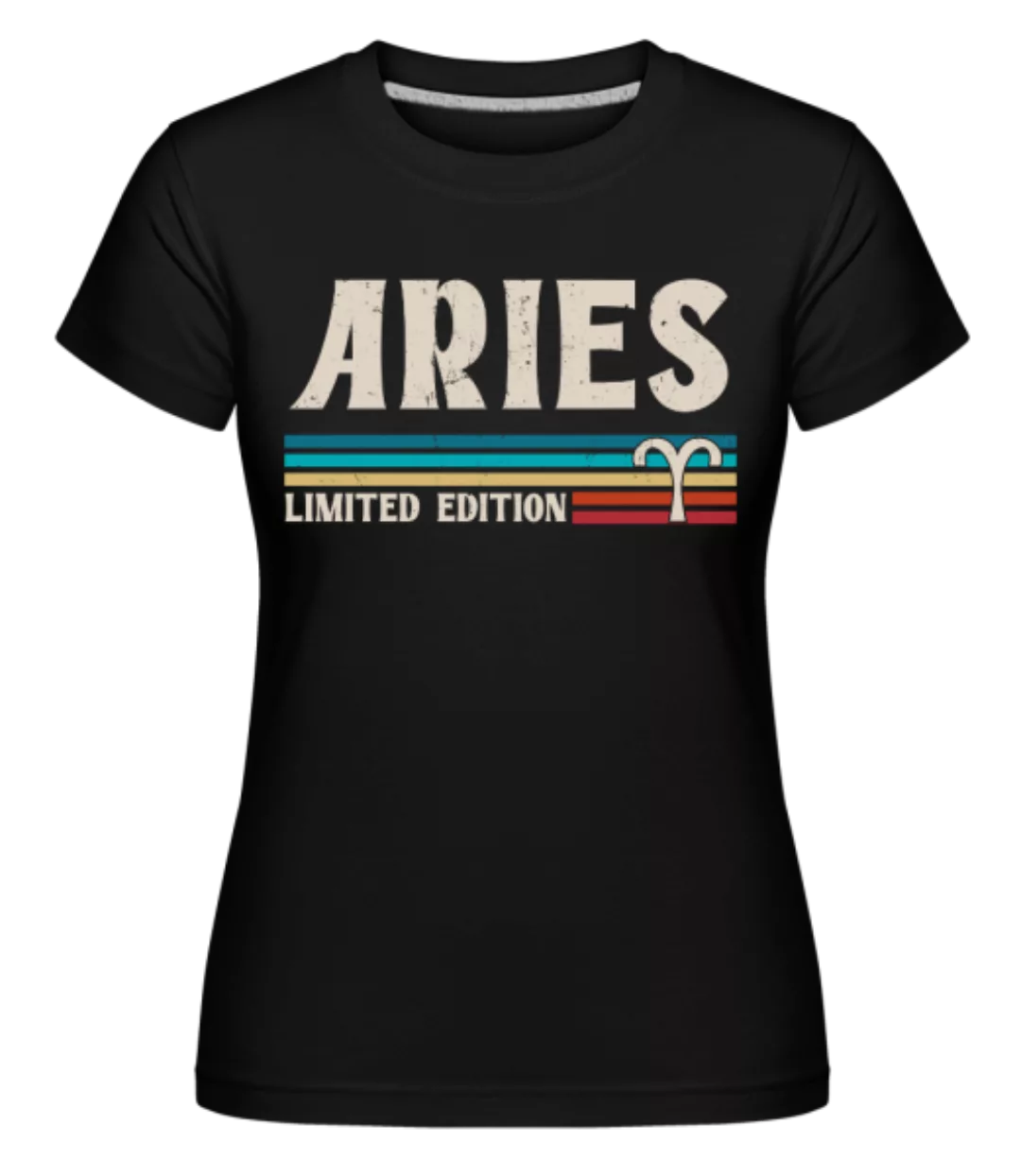 Sternzeichen Aries Limited · Shirtinator Frauen T-Shirt günstig online kaufen