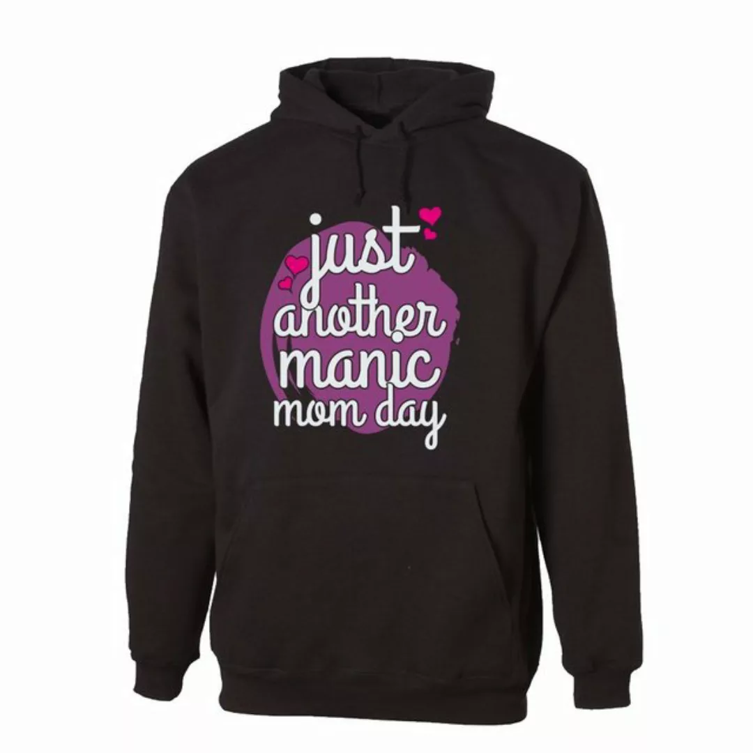 G-graphics Hoodie Just another manic Mom day Unisex, mit Frontprint, mit Sp günstig online kaufen