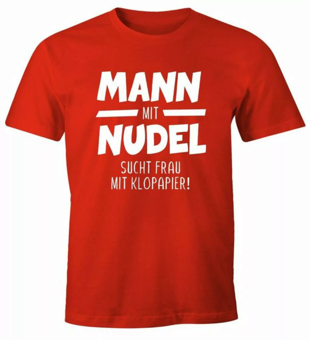 MoonWorks Print-Shirt Herren T-Shirt Mann mit Nudel sucht Frau mit Klopapii günstig online kaufen