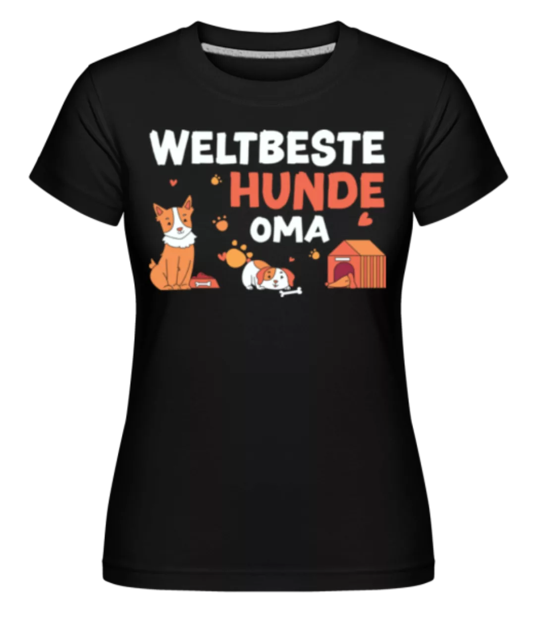 Weltbeste Hunde Oma · Shirtinator Frauen T-Shirt günstig online kaufen