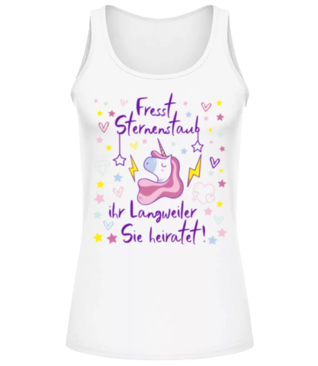 JGA Einhorn Fresst Sternenstaub · Frauen Tank Top günstig online kaufen