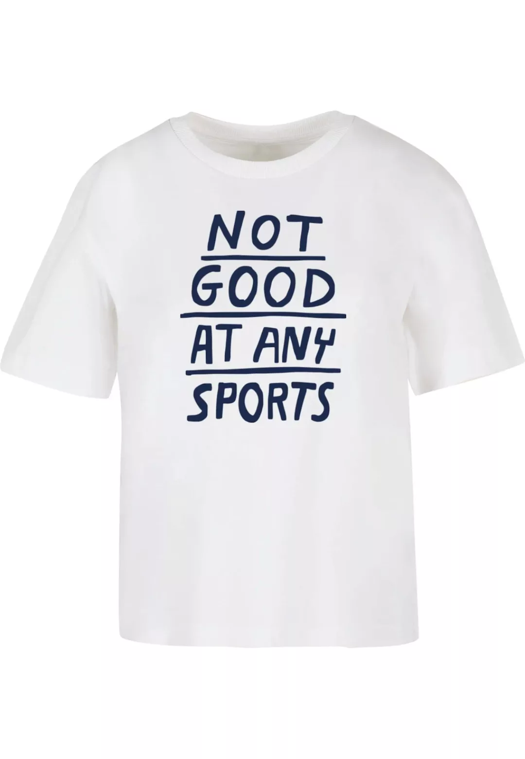 Miss Tee T-Shirt "Miss Tee Not Good At Any Sports Tee" günstig online kaufen