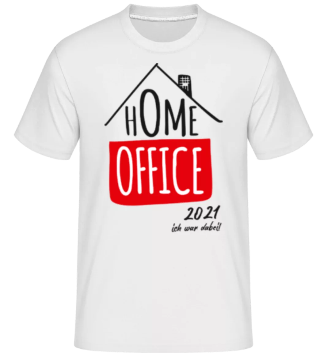 Home Office 2021 · Shirtinator Männer T-Shirt günstig online kaufen
