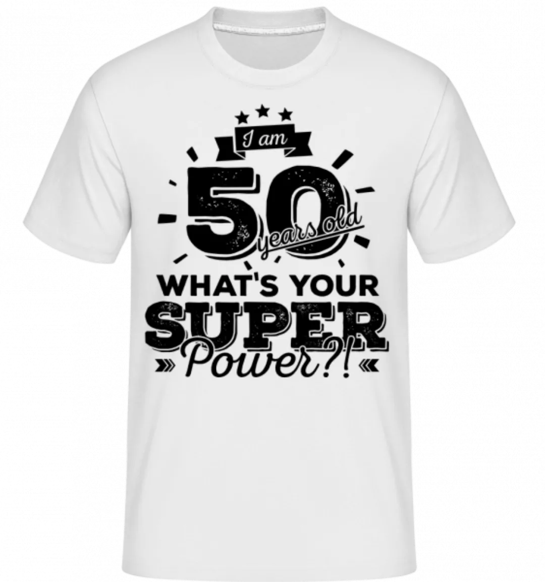 50 Years Super Power · Shirtinator Männer T-Shirt günstig online kaufen