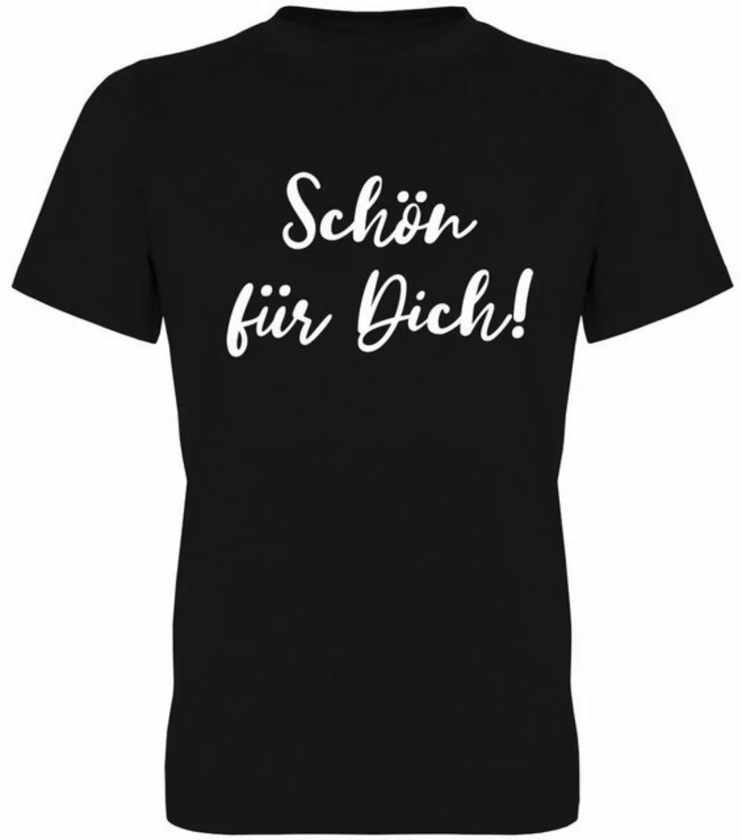 G-graphics T-Shirt Schön für Dich! Herren T-Shirt, mit Frontprint, mit Spru günstig online kaufen