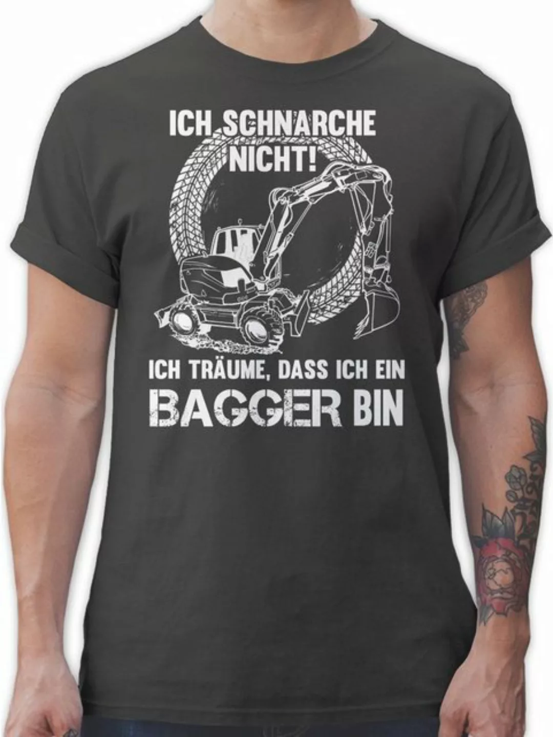Shirtracer T-Shirt Ich schnarche nicht ich bin ein Bagger Schaufelbagger Sp günstig online kaufen