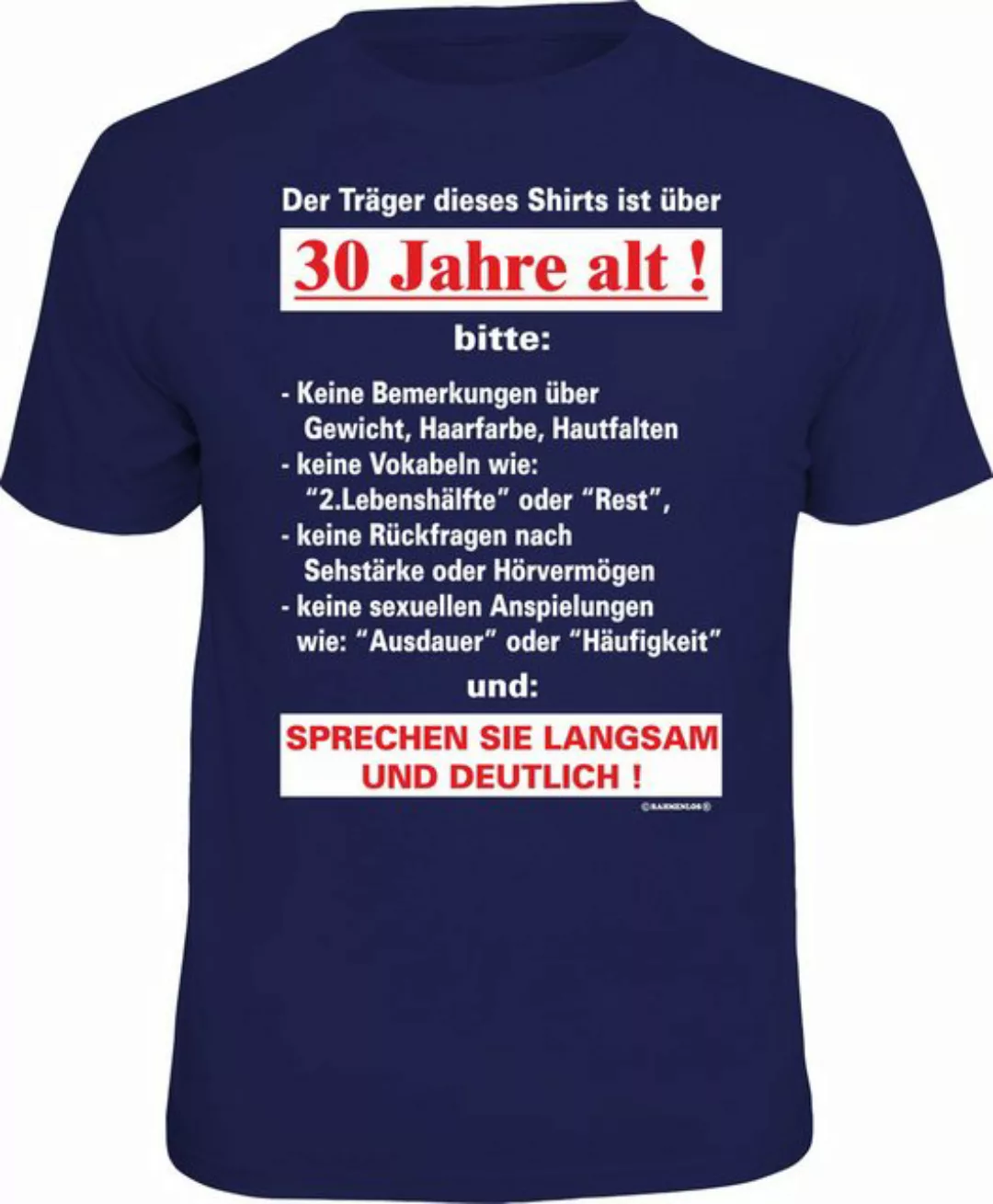 RAHMENLOS® T-Shirt Träger ist über 30 Jahre alt, sprechen Sie langsam günstig online kaufen