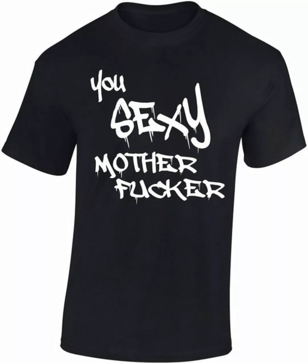 Baddery Print-Shirt Fun T-Shirt: "You sexy Motherfucker" - Geschenk für Fre günstig online kaufen