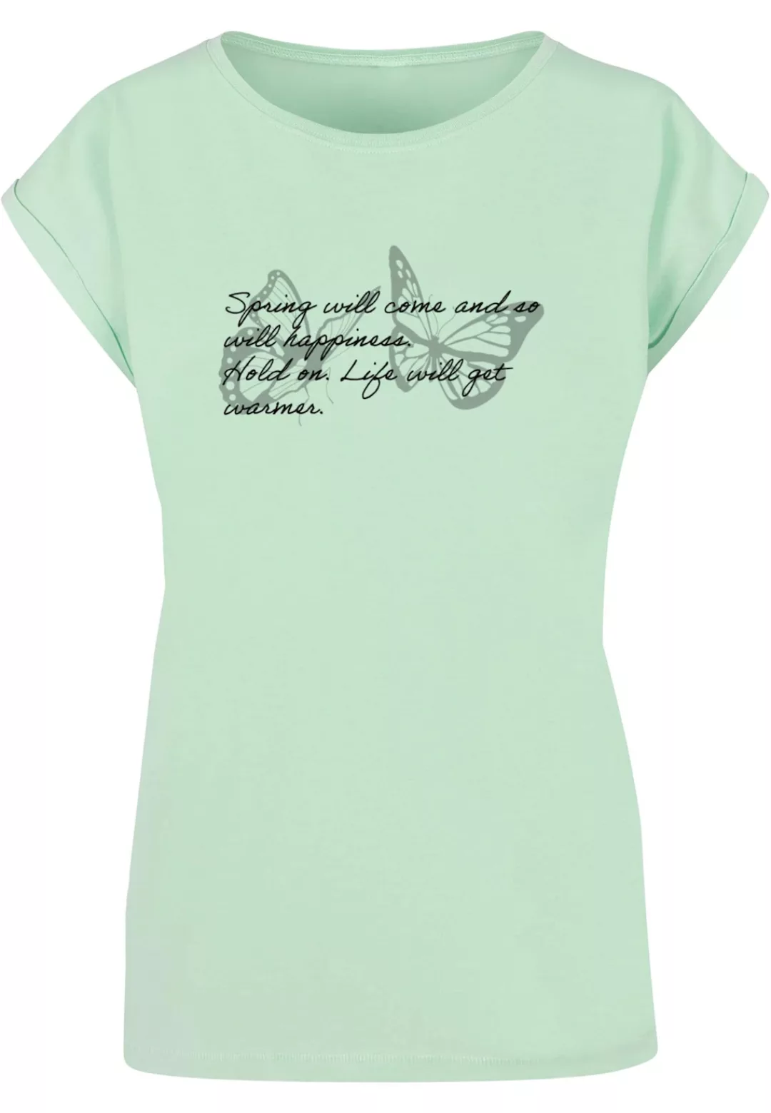 Merchcode T-Shirt "Merchcode Damen Ladies Spring Saying Extended Shoulder T günstig online kaufen