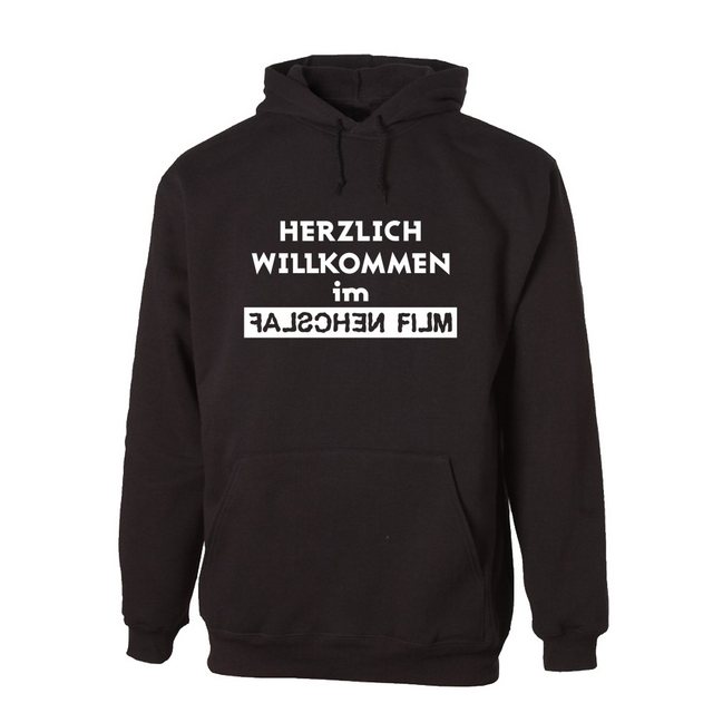 G-graphics Hoodie Herzlich Willkommen im falschen Film Unisex mit trendigem günstig online kaufen