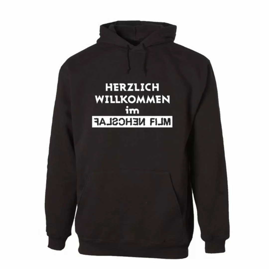 G-graphics Hoodie Herzlich Willkommen im falschen Film Unisex mit trendigem günstig online kaufen