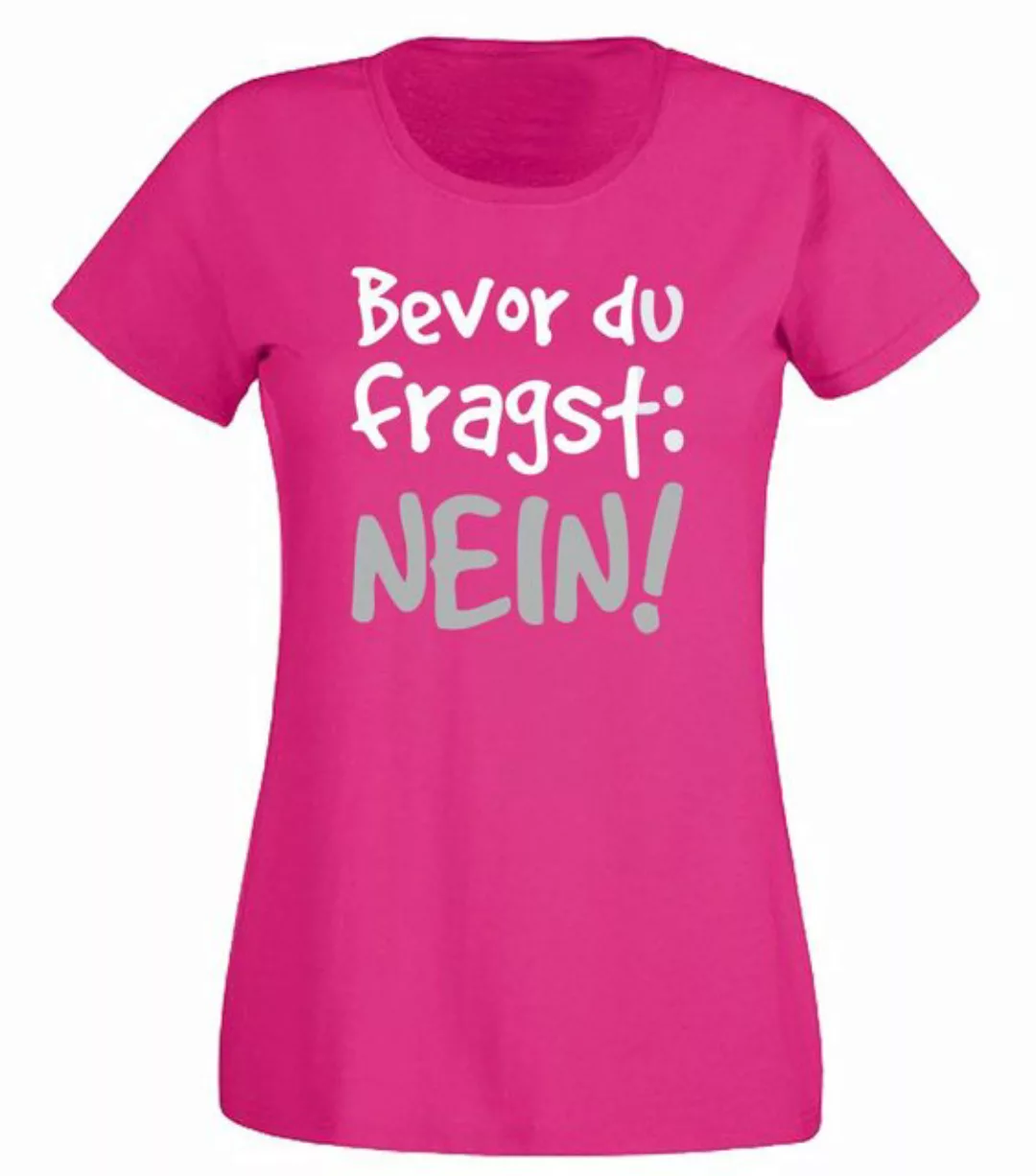 G-graphics T-Shirt Damen T-Shirt - Bevor du fragst: NEIN mit trendigem Fron günstig online kaufen