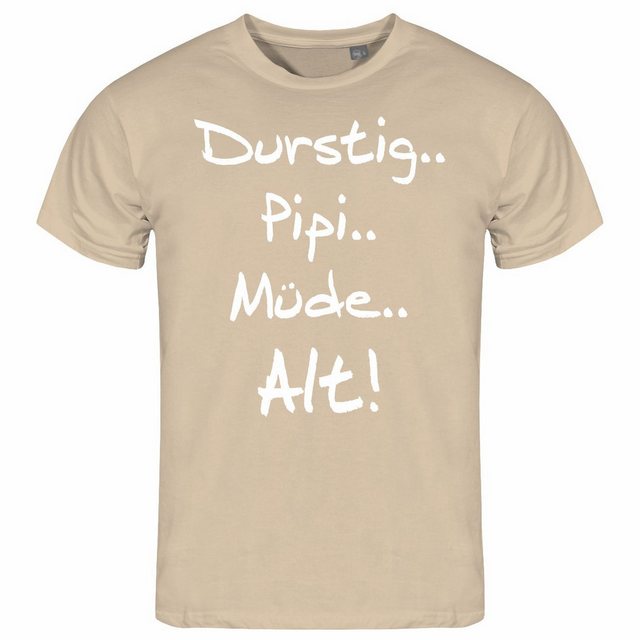 deinshirt Print-Shirt Herren T-Shirt Durstig pipi müde alt Funshirt mit Mot günstig online kaufen