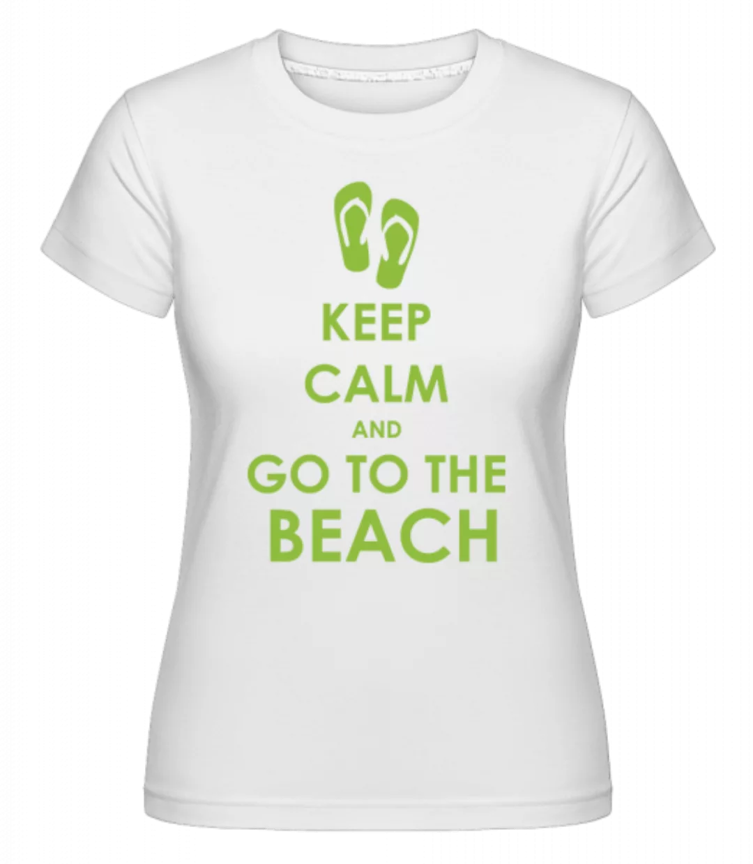 Go To The Beach · Shirtinator Frauen T-Shirt günstig online kaufen