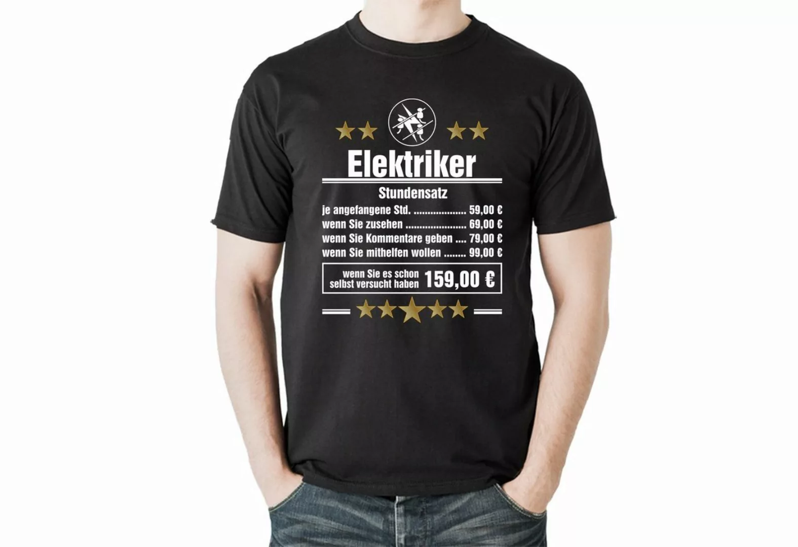 Lasernauten Print-Shirt T-Shirt Stundensatz Elektriker Zünfte Zunftsymbol H günstig online kaufen