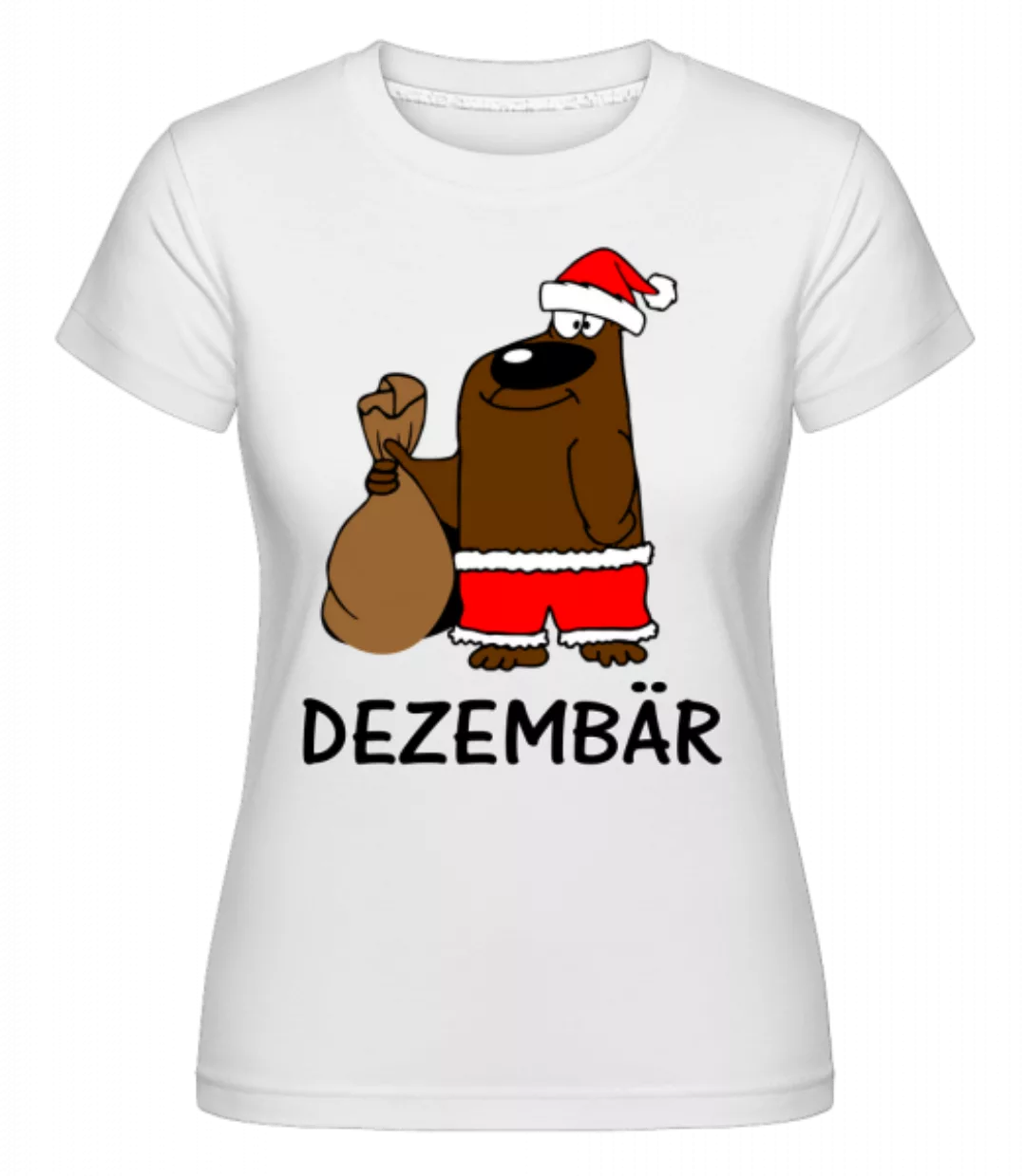 Dezembär · Shirtinator Frauen T-Shirt günstig online kaufen