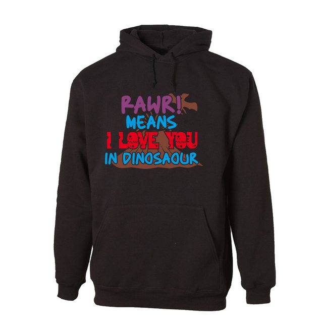 G-graphics Hoodie RAWR! Means I love you in Dinosaour Unisex mit trendigem günstig online kaufen