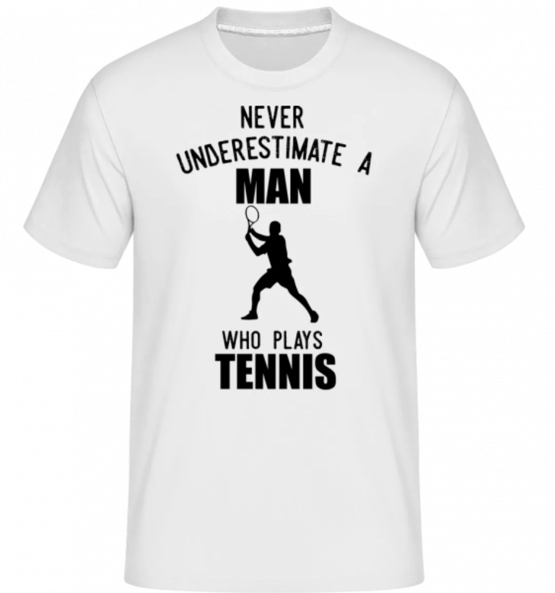 Never Underestimate A Man · Shirtinator Männer T-Shirt günstig online kaufen