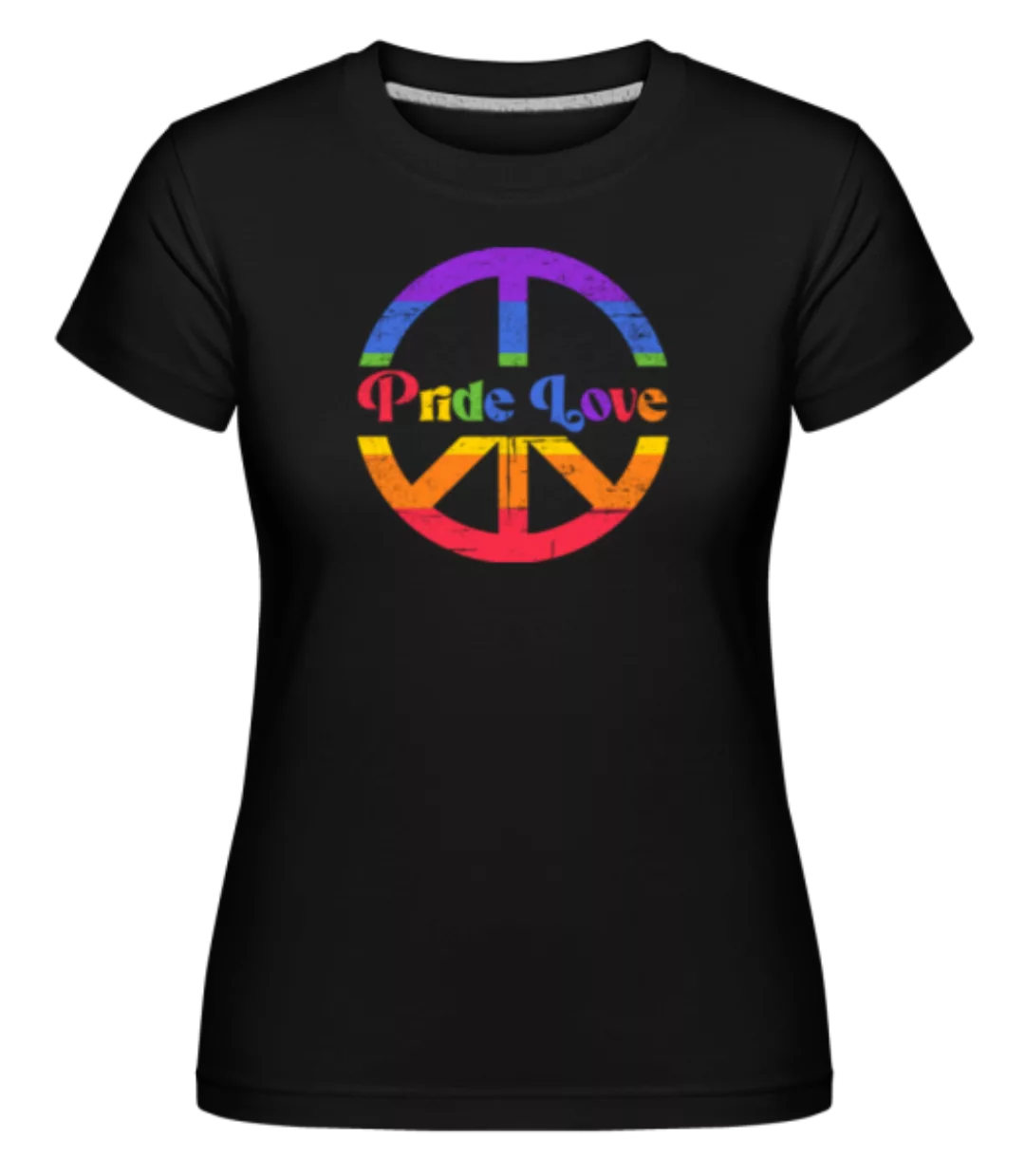 Pride Love · Shirtinator Frauen T-Shirt günstig online kaufen