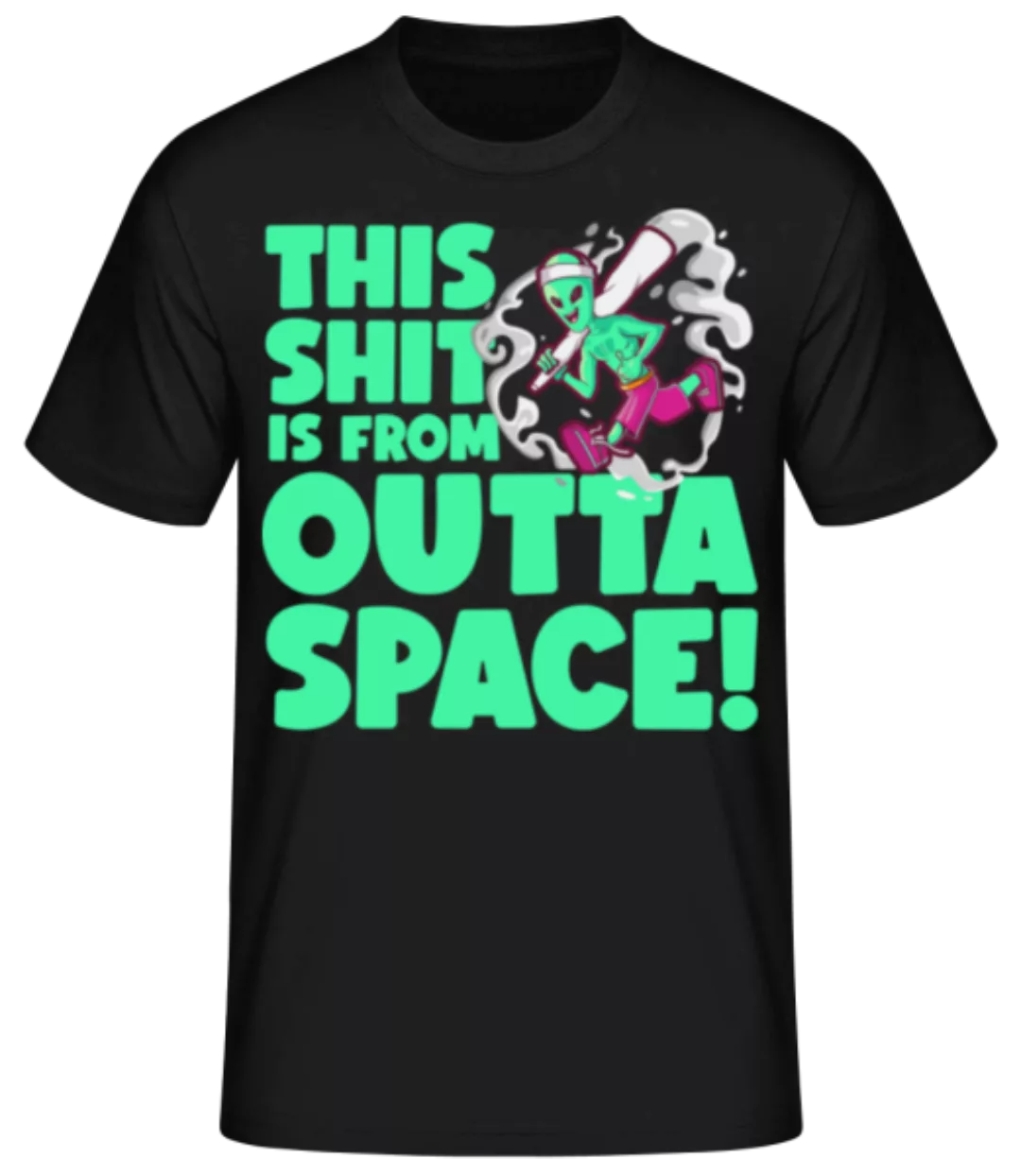 This Shit Is From Outta Space · Männer Basic T-Shirt günstig online kaufen