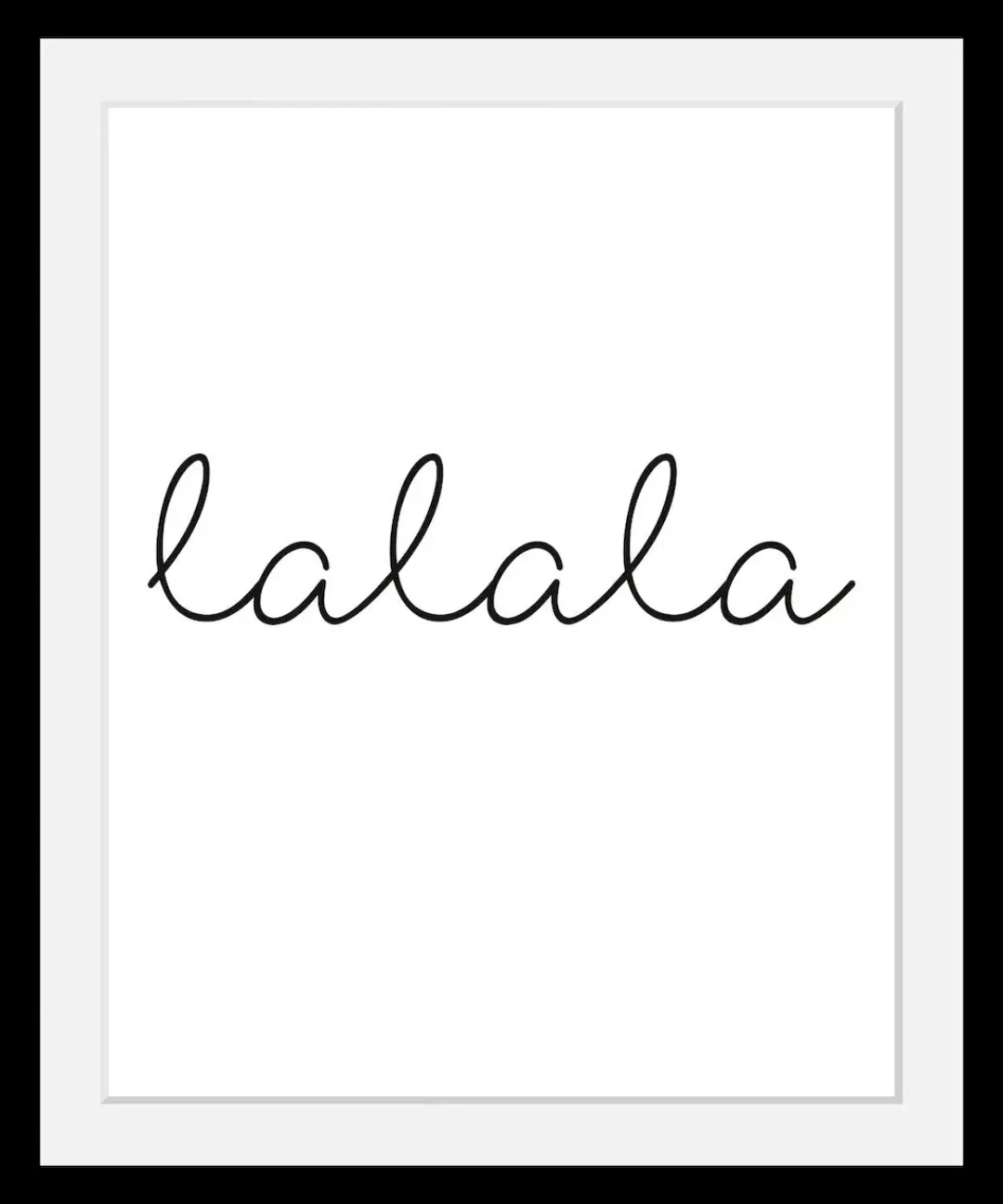 queence Bild "lalala", in 3 Größen, gerahmt günstig online kaufen