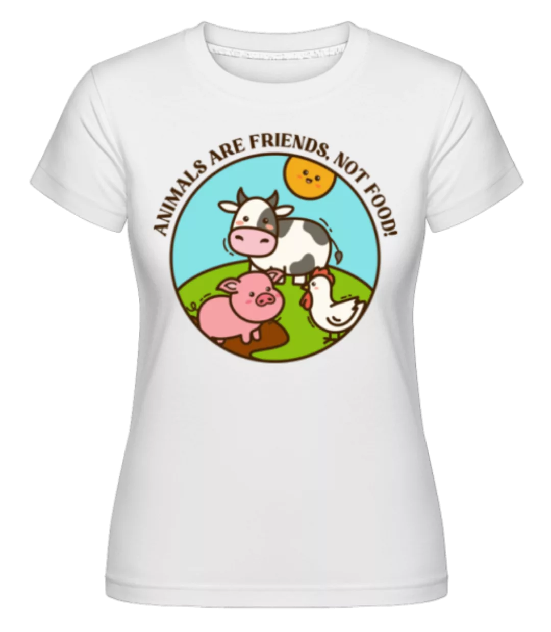 Animals Are Friends Not Food · Shirtinator Frauen T-Shirt günstig online kaufen