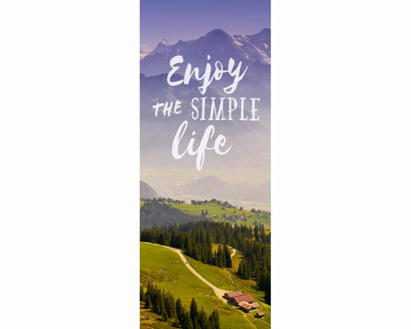 Dekopanel "Enjoy life" 1,00x2,50 m / selbstklebende Folie günstig online kaufen