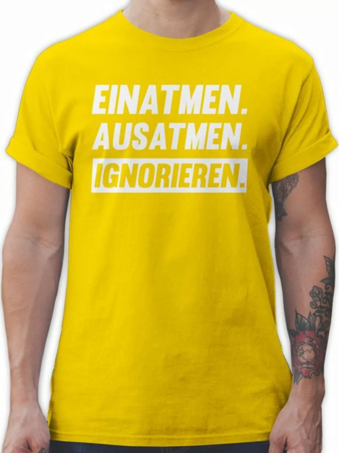 Shirtracer T-Shirt Einatmen Ausatmen Ignorieren in weiß Sprüche Statement m günstig online kaufen