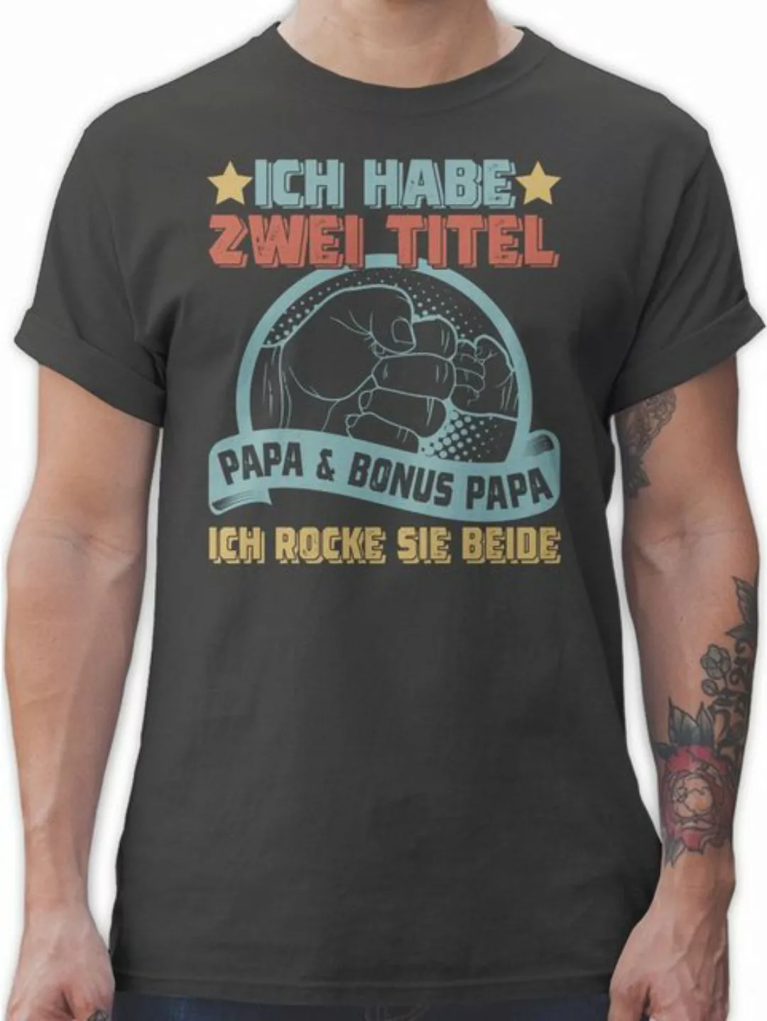 Shirtracer T-Shirt Ich habe zwei Titel - Papa und Bonus Papa - Geschenk Bes günstig online kaufen
