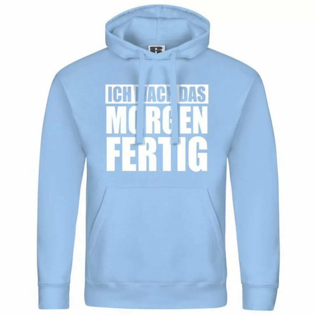 deinshirt Kapuzenpullover Herren Kapuzenpullover Ich mach das Morgen fertig günstig online kaufen