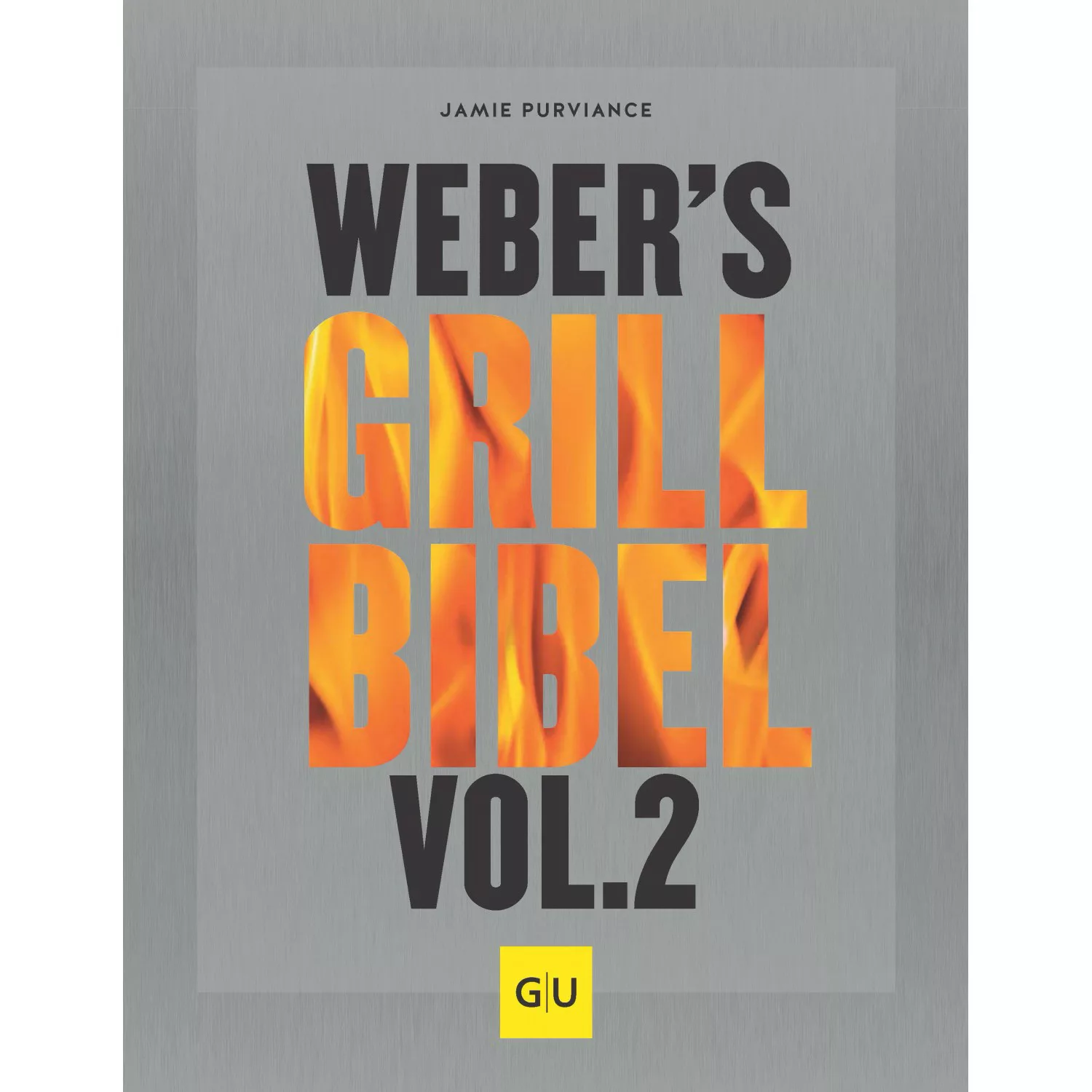 Weber Grillbuch Webers Grillbibel Vol. 2 günstig online kaufen