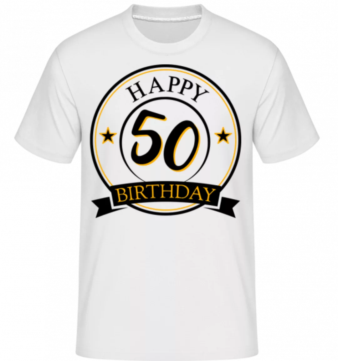 Happy Birthday 50 · Shirtinator Männer T-Shirt günstig online kaufen