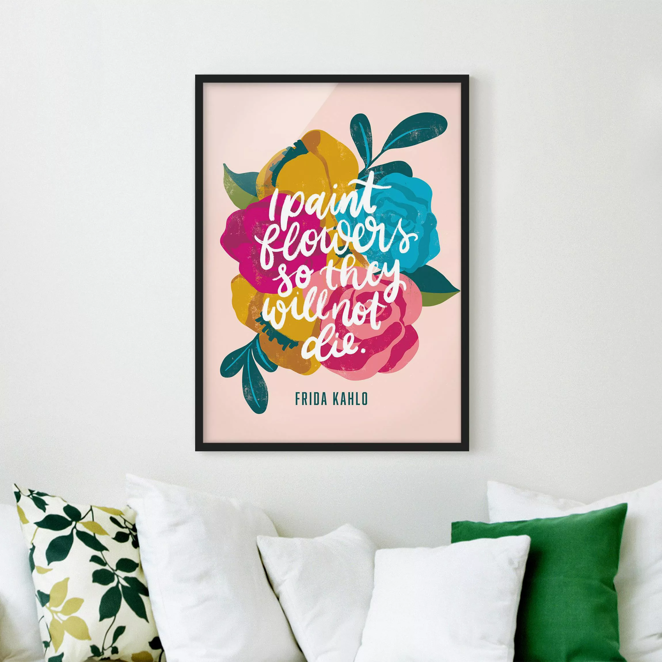 Bild mit Rahmen Frida Zitat mit Blumen günstig online kaufen