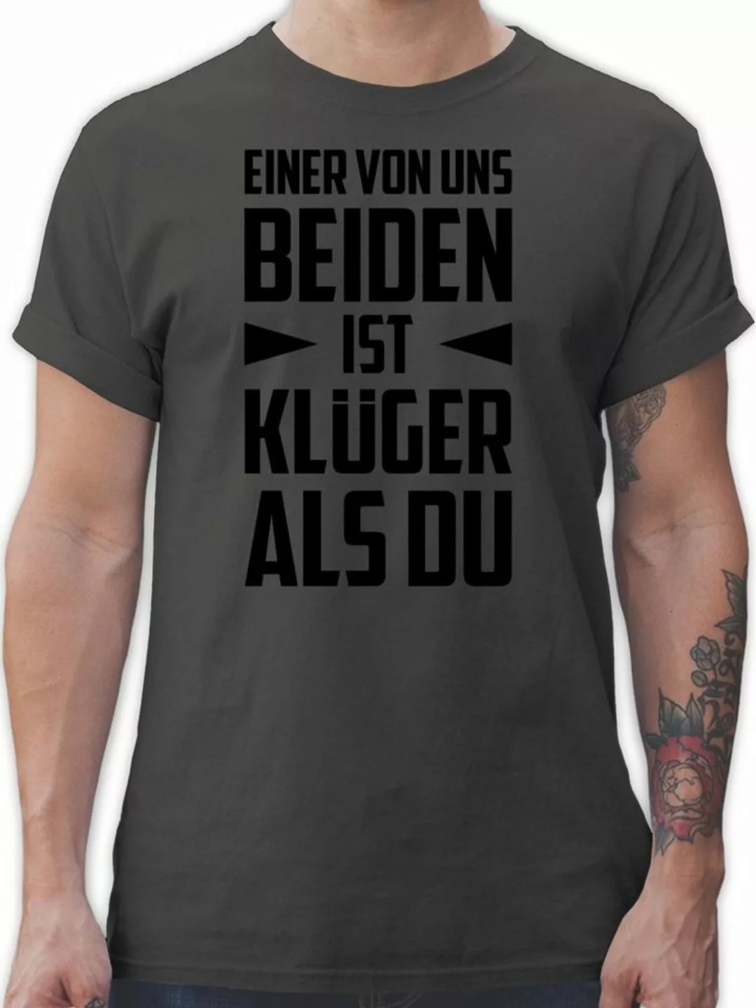 Shirtracer T-Shirt Einer von uns beiden ist Klüger als Du - schwarz Sprüche günstig online kaufen