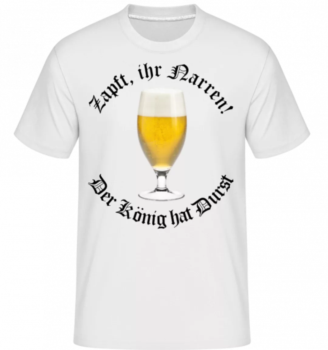 Zapft Ihr Narren · Shirtinator Männer T-Shirt günstig online kaufen