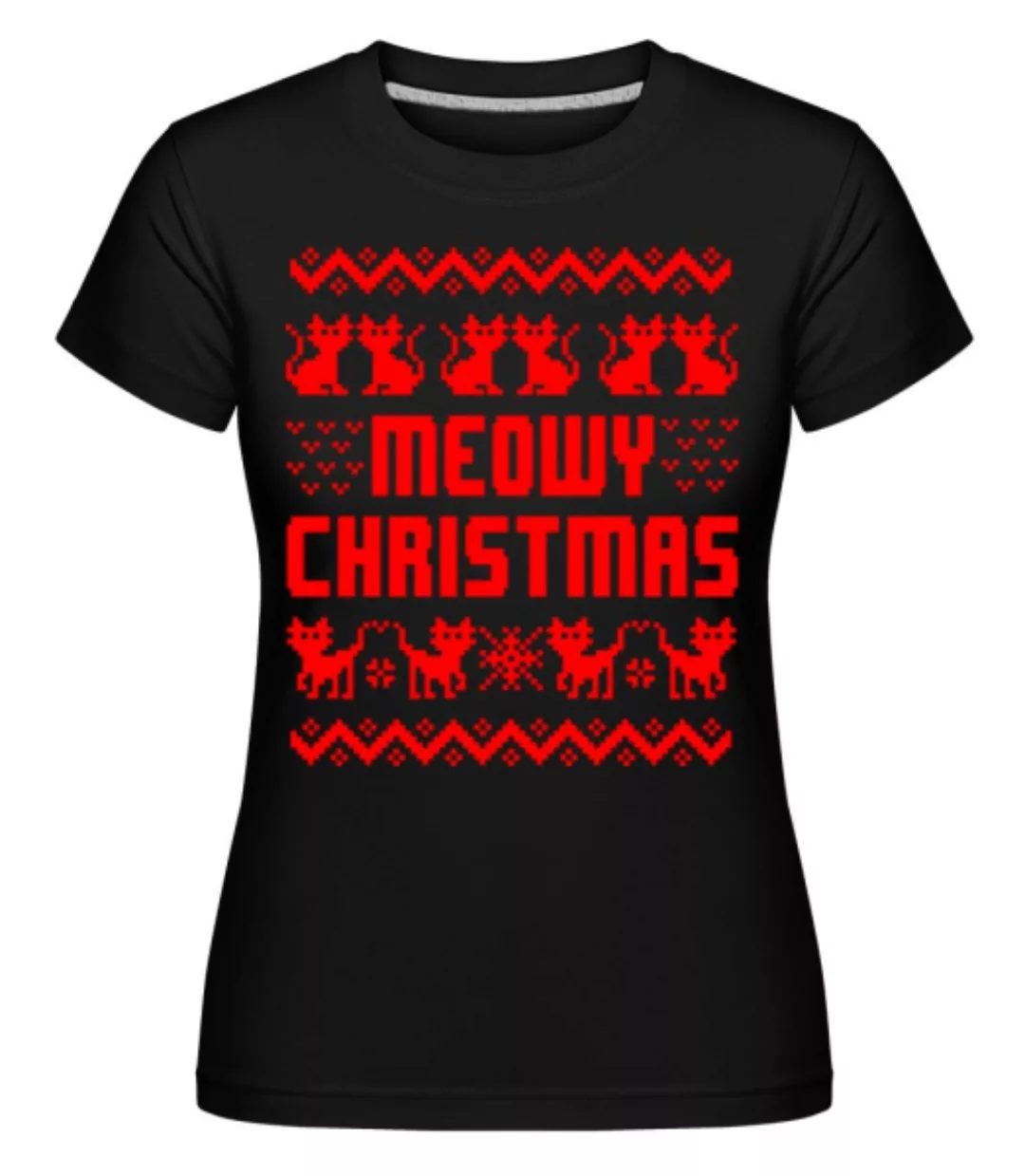 Meowy Christmas · Shirtinator Frauen T-Shirt günstig online kaufen